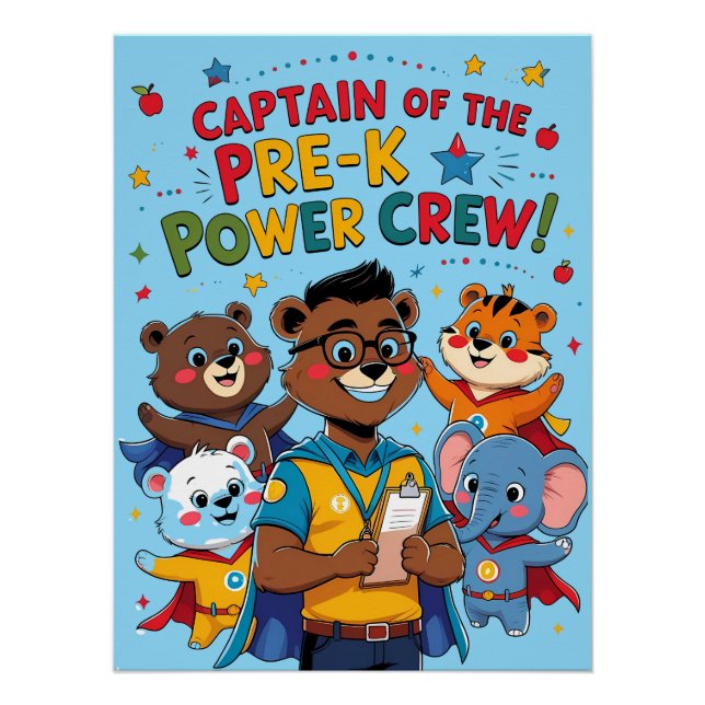 Poster Capitaine de l'équipage de puissance pré-K - Salle (Devant)
