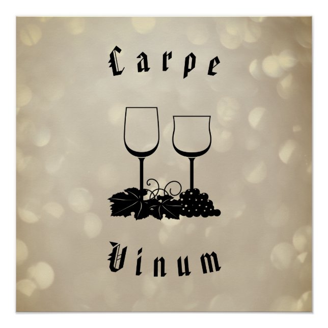 Poster Carpe Vinum (saisir le vin) (Devant)