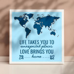 Poster Carte du monde bleu Motivational Life Typographie<br><div class="desc">Typographie motivationnelle sur l'amour,  la vie,  le voyage et la maison. Customisez-le avec votre couleur arrière - plan préférée. Un cadeau parfait pour les amis et la famille.</div>