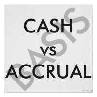"CASH vs ACCRUAL"