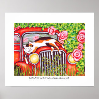 Poster Cat On A Hot Car Roof" par Jamie Wogan Edwards