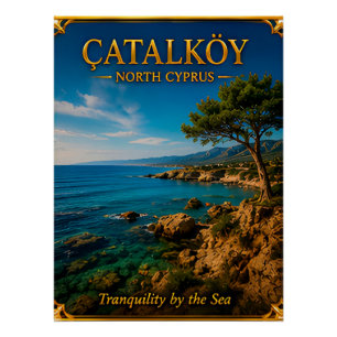 Poster Çatalköy Nord de Chypre Mémoire de la nature côtiè