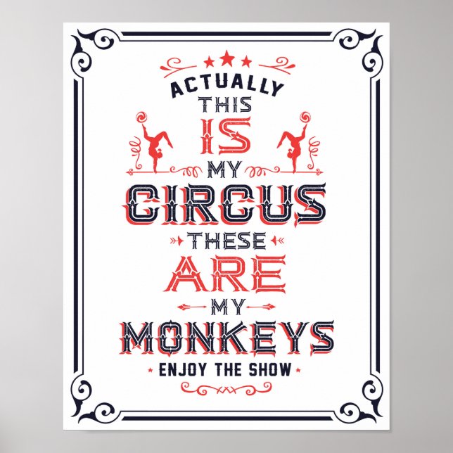 Poster C'EST mon cirque ce sont mes singes Art Print (Devant)