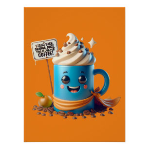 Poster C'Est Un Travail Pour Le Café !