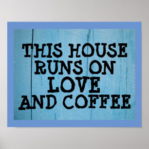 Poster CETTE MAISON COURT SUR L'AMOUR & CAFÉ, panneau rus