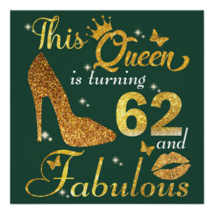 Poster Cette reine a 62 ans et Fabuleux anniversaire
