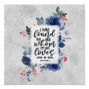 Poster Chanson de Salomon 3:4 J'ai trouvé le One Floral