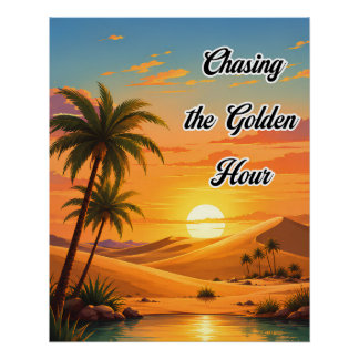 Poster Chasser l'heure dorée Désert Coucher de soleil Est