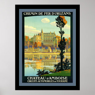 Poster Chateau d'Amboise ~ Vintage Travel