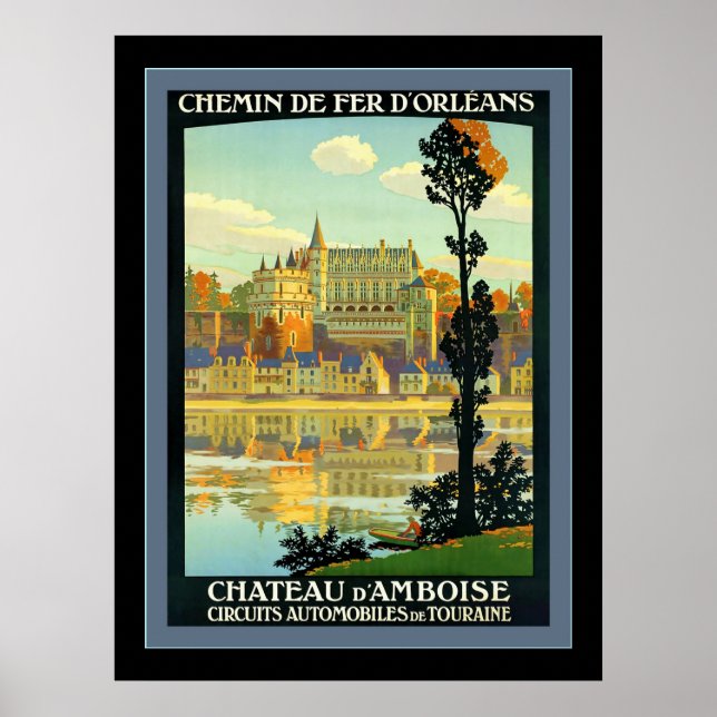 Poster Chateau d'Amboise ~ Vintage Travel (Devant)
