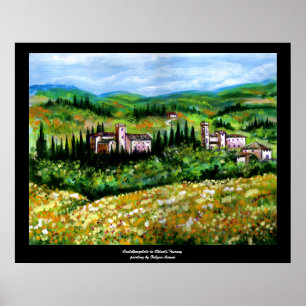 POSTER CHÂTEAUX DANS LE PAYSAGE DE CHIANTI , CHAMPS DE FL