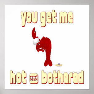 Poster Chef De Homard Rouge, Vous Me Trouvez Chaud Et Ins