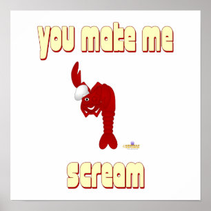 Poster Chef Rouge Homard Vous Me Faites Crier