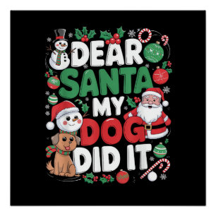 Poster Cher Père Noël Mon chien l'a fait Drôle de Noël ch