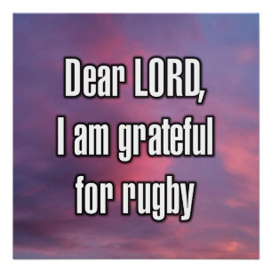 Poster Cher SEIGNEUR, je suis reconnaissant pour le rugby
