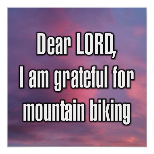 Poster Cher SEIGNEUR, je suis reconnaissant pour le VTT (Devant)