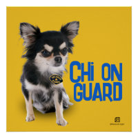 Chi On Guard - Chihuahua Security - Personnalisabl