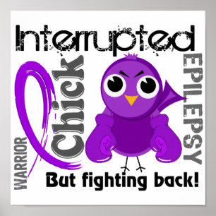 Poster Chick Interrompu 3 épilepsie