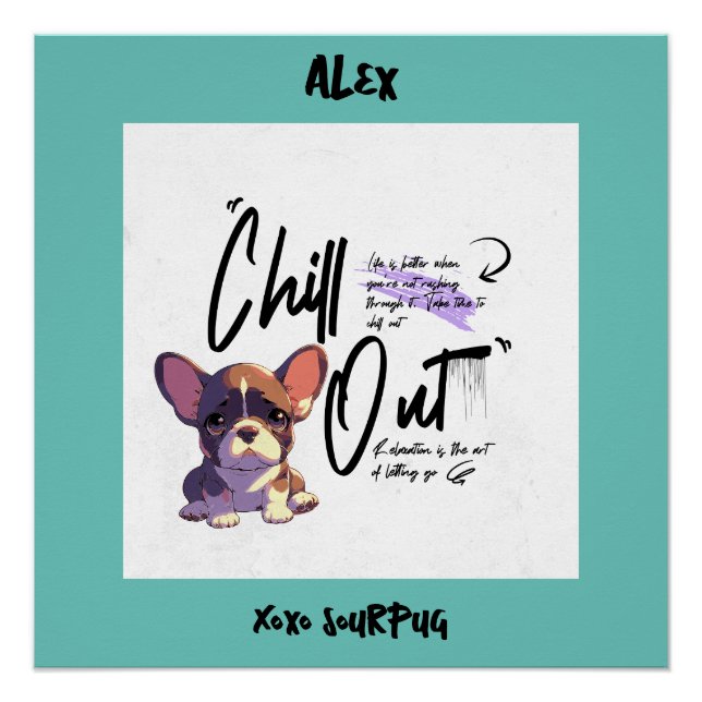 Poster Chill out motivation citation rose turquoise aquar (Devant)