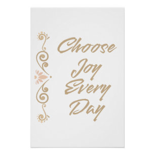 Poster Choisissez la Joie Chaque Jour Inspiration Motivat