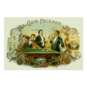 Poster Cigar vintage Étiquette Art, Club Friends Billard