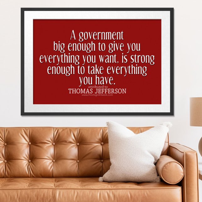 Poster Citation de Jefferson sur le grand gouvernement (Patriotic Poster)