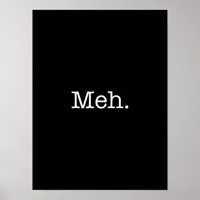Poster Citation de Meh Slang - Modèle de citations cool (Devant)