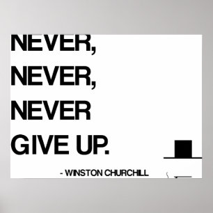 Poster Citation de motivation de Churchill - n'abandonnez