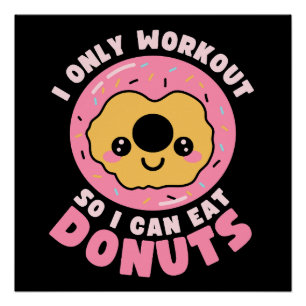 Poster Citation drôle de donuts Kawaii pour le sport