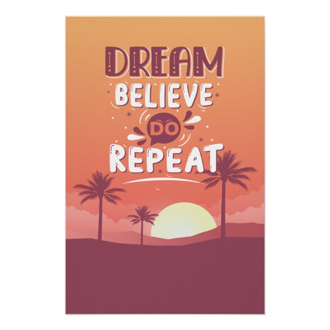 Poster Citation Motivationnelle Rêve Croire Répéter (Devant)