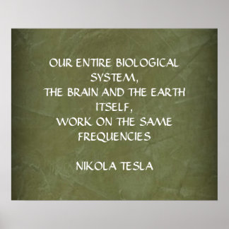 POSTER CITATION NIKOLA TESLA - MEMES FREQUENCES -
