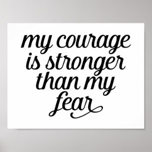 Poster Citation sans peur, courage, bonheur, succès, rêve
