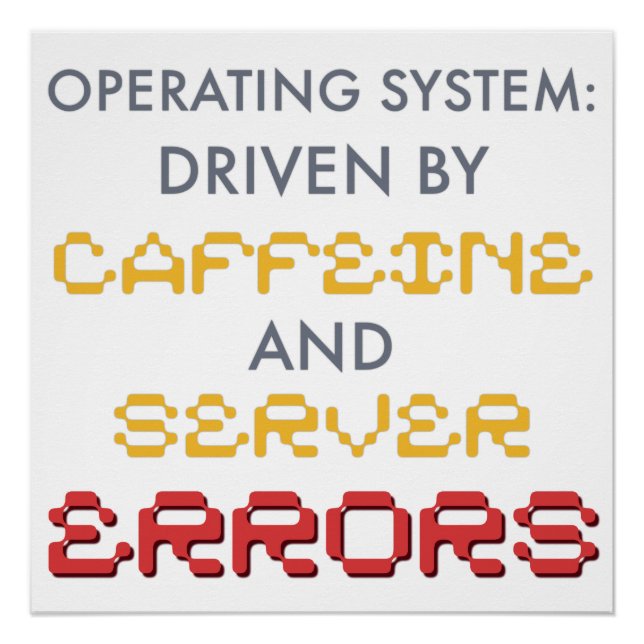 Poster Citations de programmeur drôle et erreurs de serve (Devant)