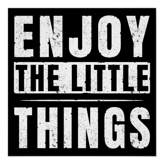 Poster Citations inspirantes Profitez des petites choses (Devant)