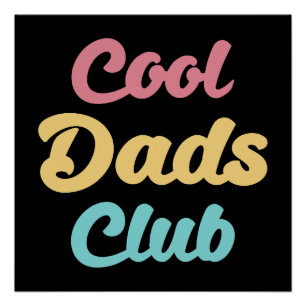Poster Club cool Dads II