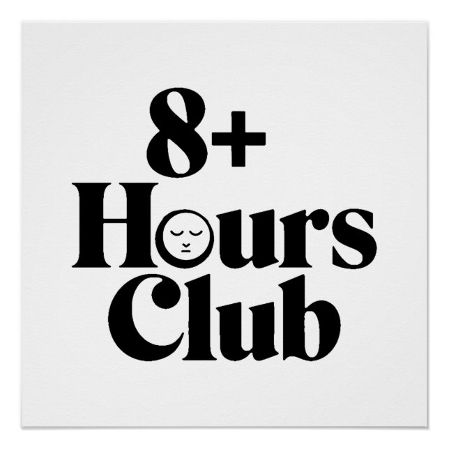 Poster Club de 8 heures et plus - Optimisation du sommeil (Devant)