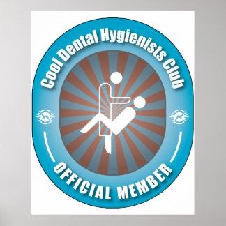 Poster Club d'hygiénistes dentaires cool