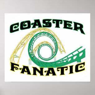 Poster Coaster fanatic