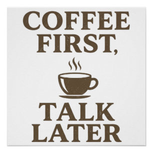 Poster Coffee First Talk Later Vintage Coffee Lover 