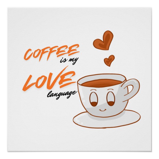 Poster Coffee Love – Cute Coffee Illustration Cafe Wall  (Devant)
