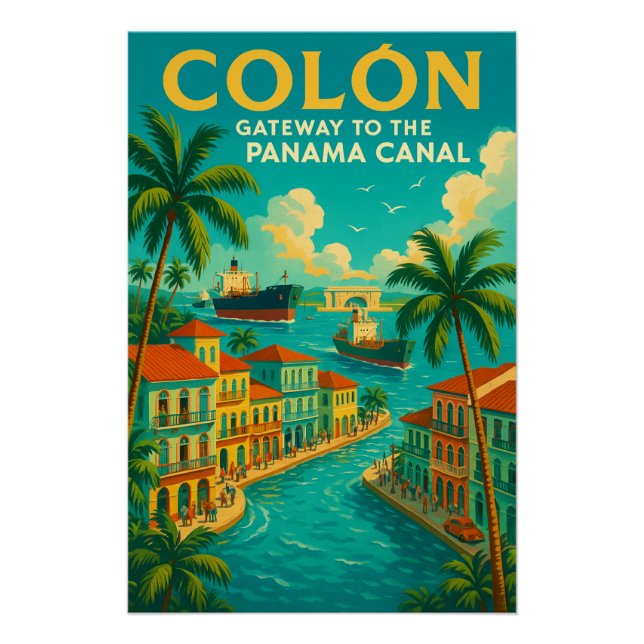 POSTER « COLÓN — PASSERELLE VERS LE CANAL DE PANAMA » (Devant)