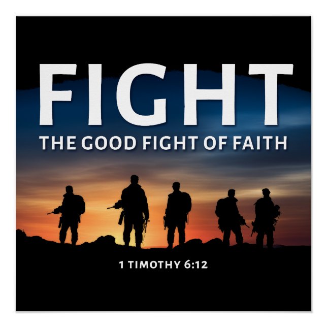 Poster Combattre le bon combat de la foi Bible chrétienne (Devant)