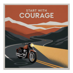 Poster Commencez avec courage