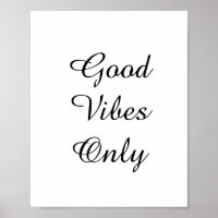 Conception de texte "Good Vibes Only"