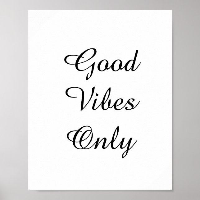 Poster Conception de texte "Good Vibes Only" (Devant)