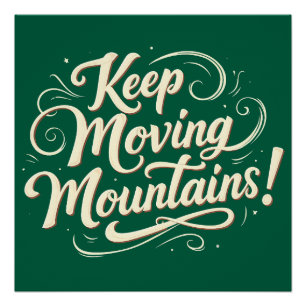 Poster Conception Motivationnelle Montagnes En Mouvement