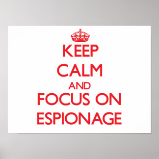 Poster Conserver le calme et se concentrer sur ESPIONAGE
