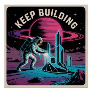 Poster Continuer à Construire