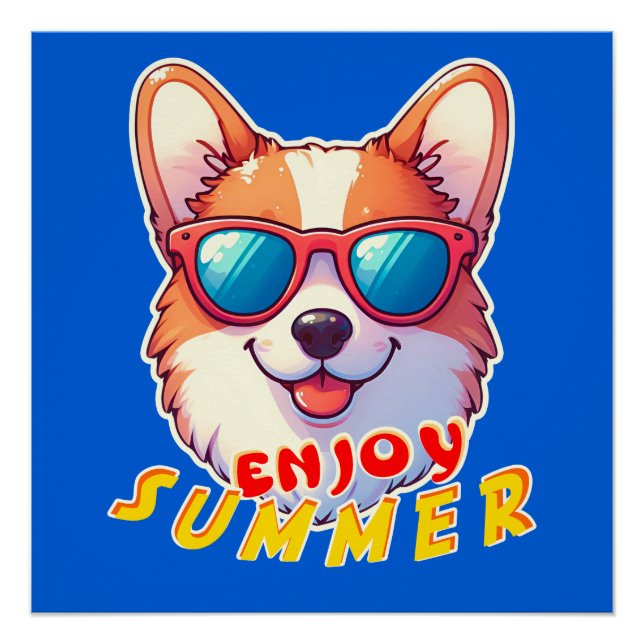 Poster Corgi porte des lunettes de soleil Profitez de l'é (Devant)