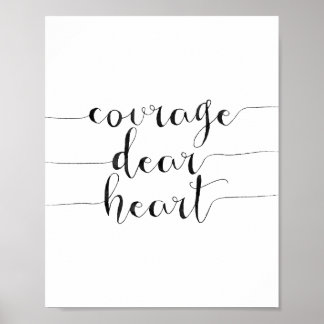 Poster Courage Cher Coeur